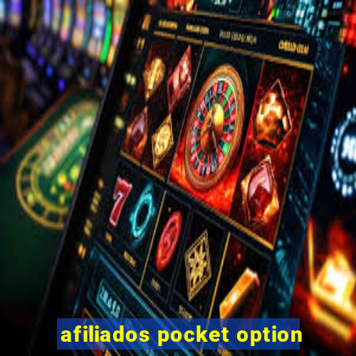 afiliados pocket option